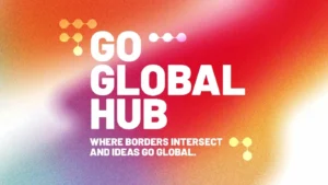 The Go Global Hub event banner by Startup Lady, promoting Tokyo Business connections where borders intersect and ideas go global.